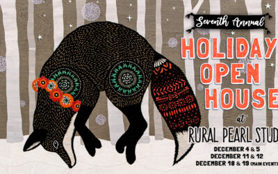 7th Annual Holiday Open House at Rural Pearl Studio